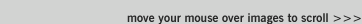 Move your mouse over images to scroll >>>